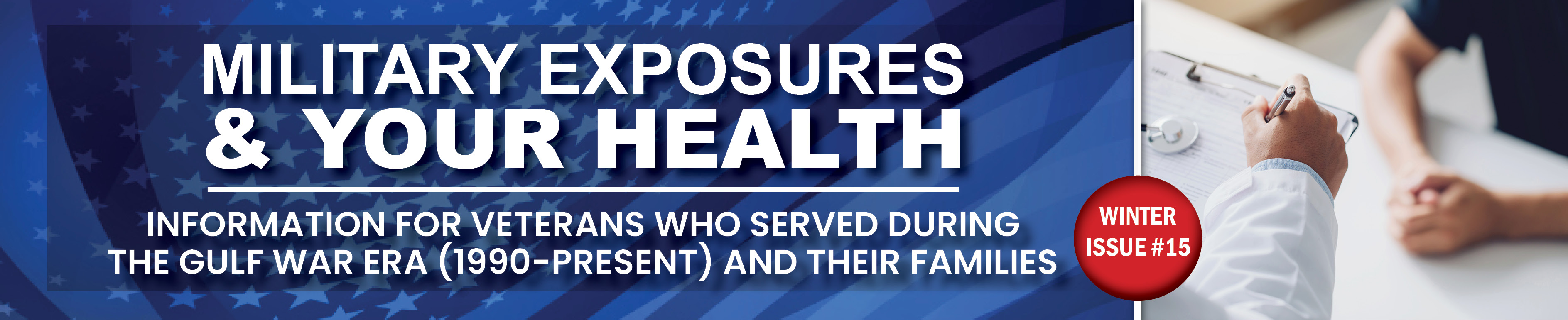 Military Exposures & Your Health: Information for Veterans who served during the Gulf War era and their families